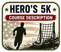 Know Before You Go: Hero's 5K Course & Obstacle Guide